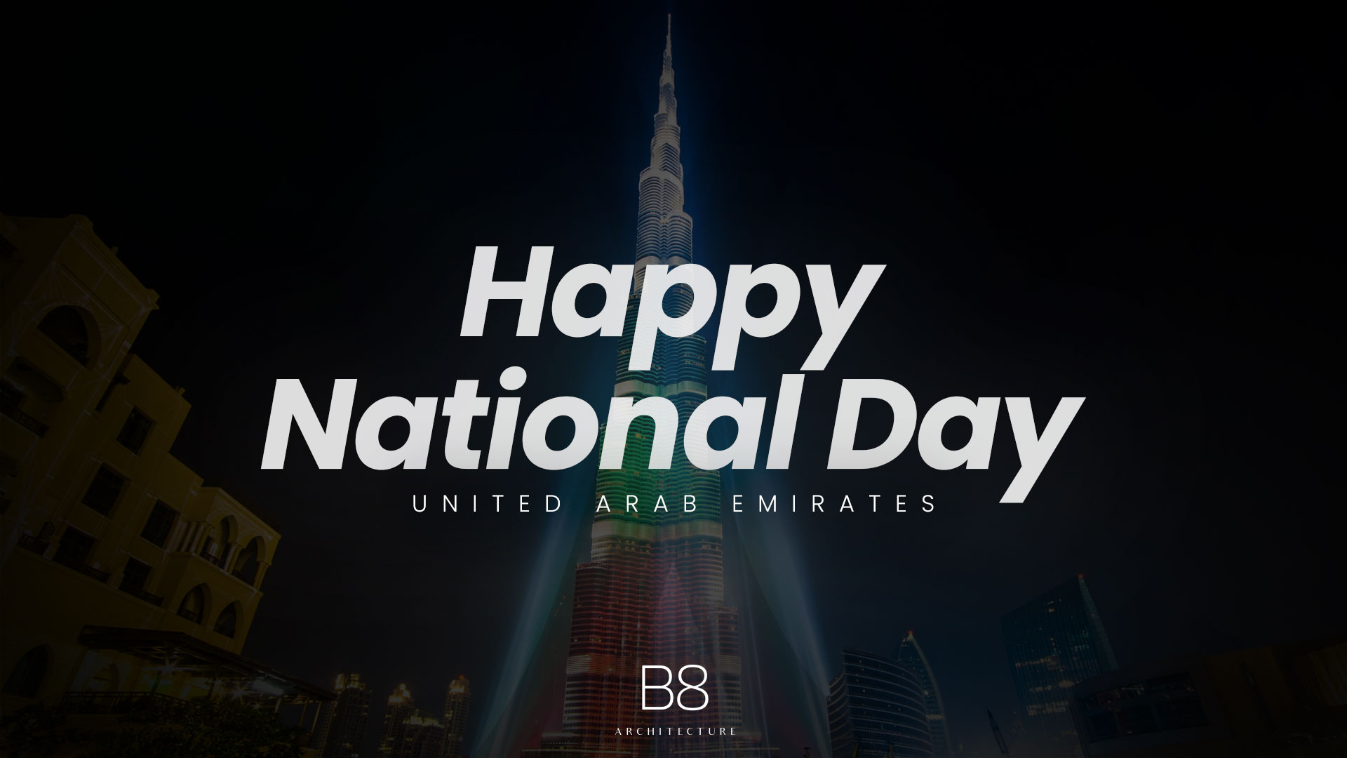 b8-architecture-celebrates-dubai-national-day